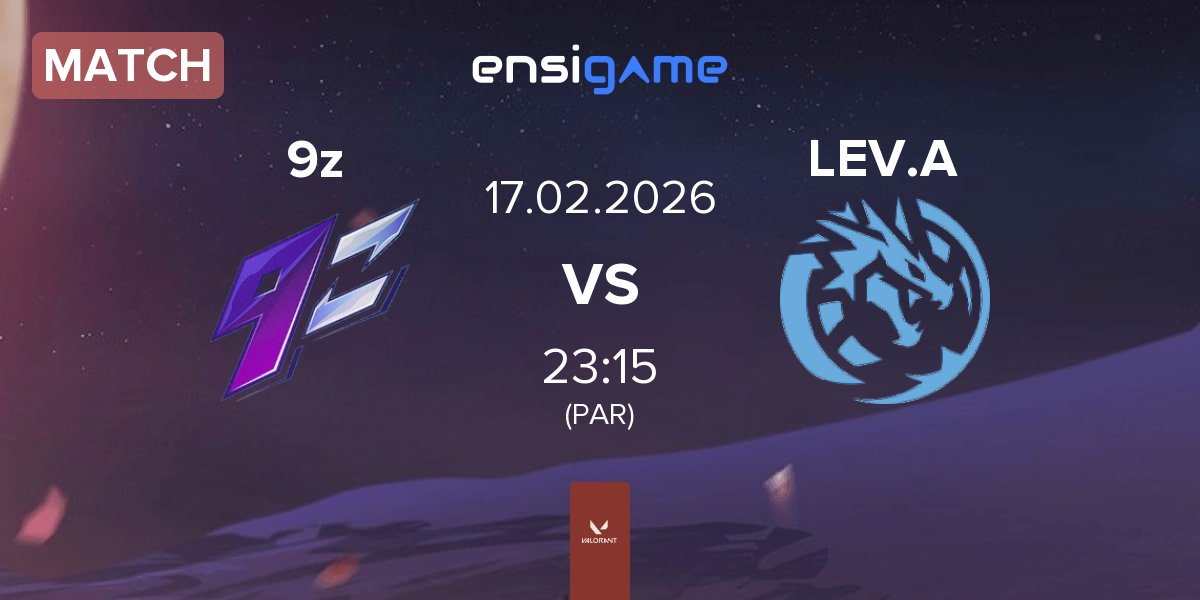 Match 9z Team 9z vs Leviatán Academy LEV.A | 17.02