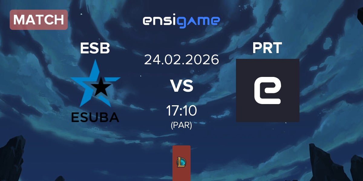Partida eSuba ESB vs Priority Esport PRT | 24.02