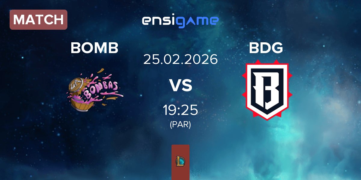Match La BOMBAS BOMB vs Bulldog Esports BDG | 25.02