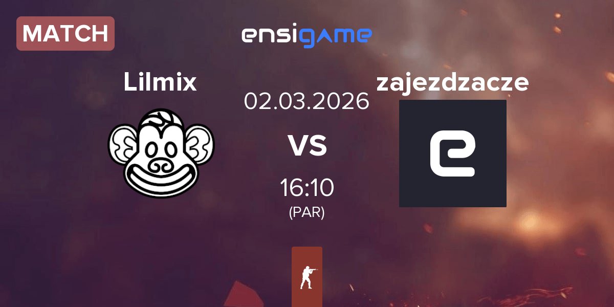 Match Lilmix vs zajezdzacze | 02.03