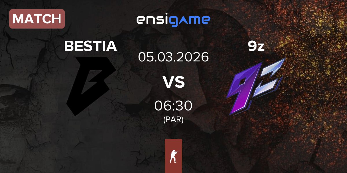 Match BESTIA vs 9z Team 9z | 05.03