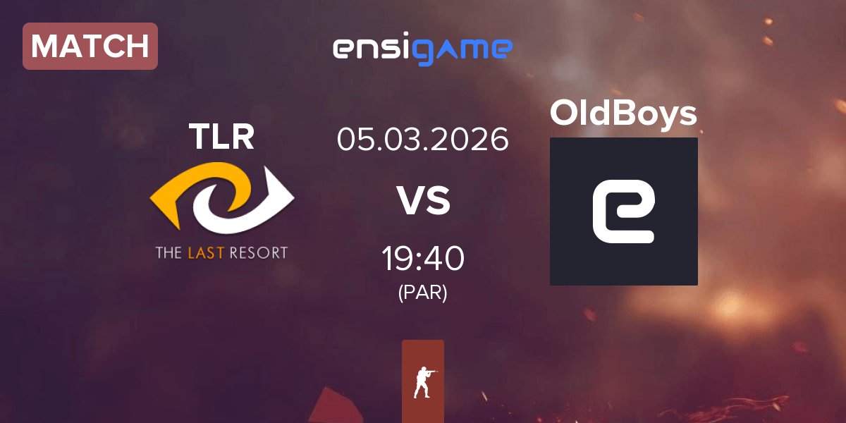 Partida The Last Resort TLR vs OldBoys FR OldBoys | 05.03