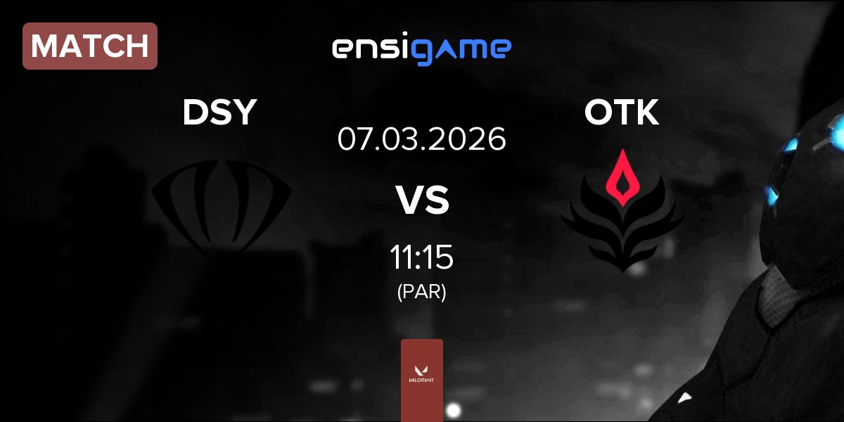 Match DNSTY DSY vs Otakar Esports OTK | 07.03