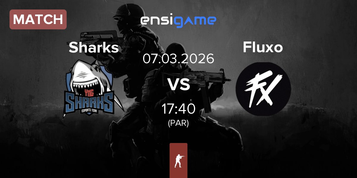 Match Sharks Esports Sharks vs Fluxo | 07.03