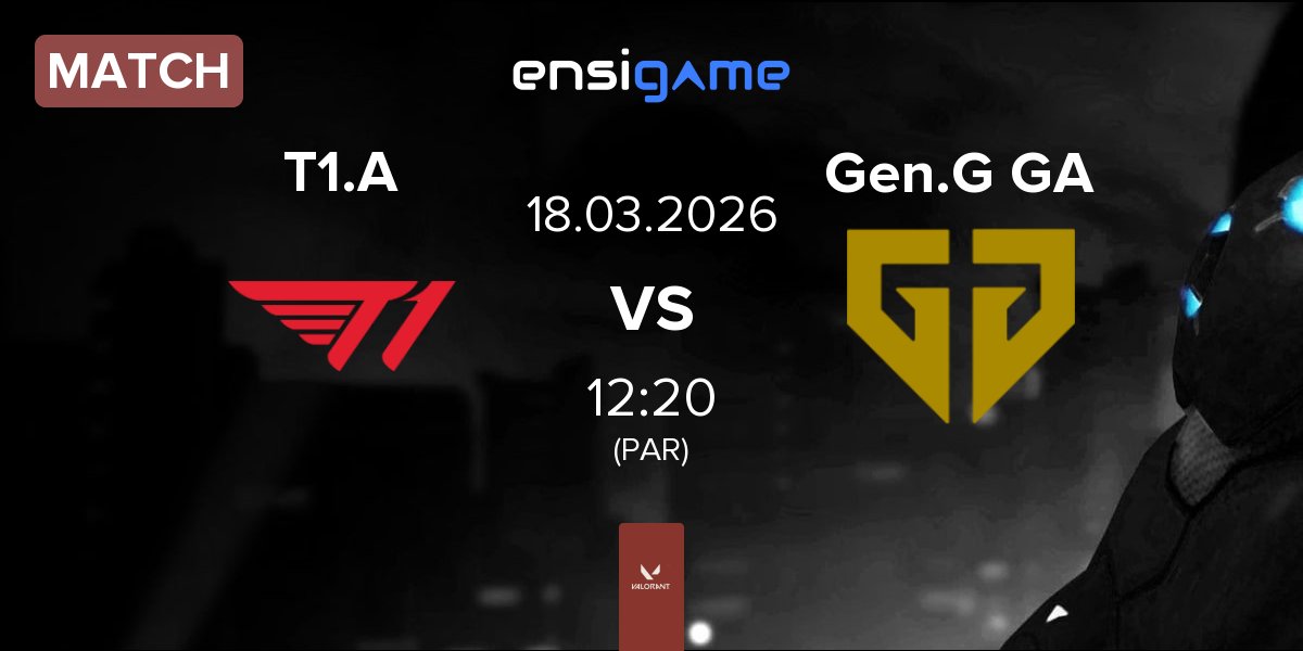 Match T1 Academy T1.A vs Gen.G Global Academy Gen.G GA | 18.03