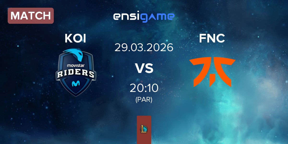 Match Movistar KOI KOI vs Fnatic FNC | 29.03