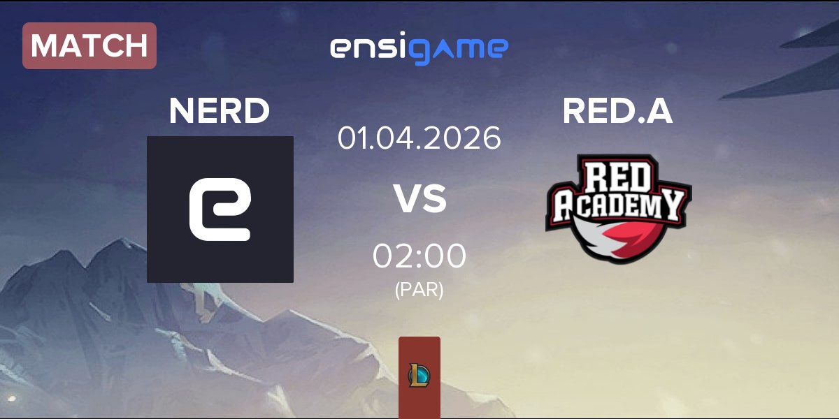 Partida Ei Nerd Esports NERD vs RED Academy RED.A | 31.03