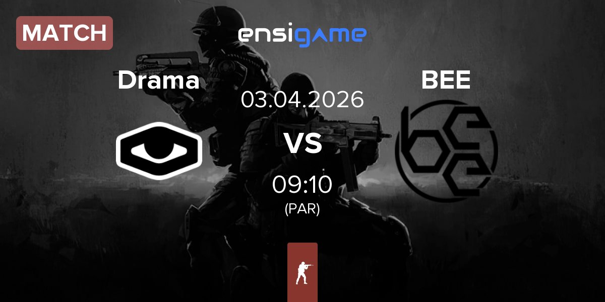 Match Drama eSports Drama vs Békéscsabai E-Sport Egyesület BEE | 03.04