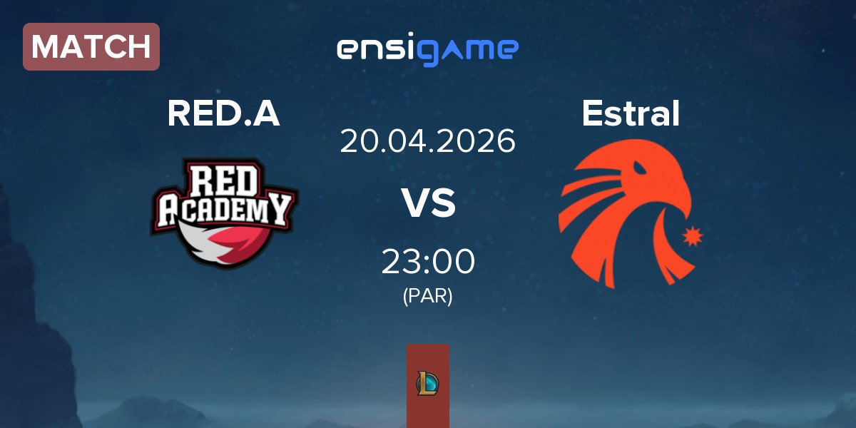 Match RED Academy RED.A vs Estral Esports Estral | 20.04