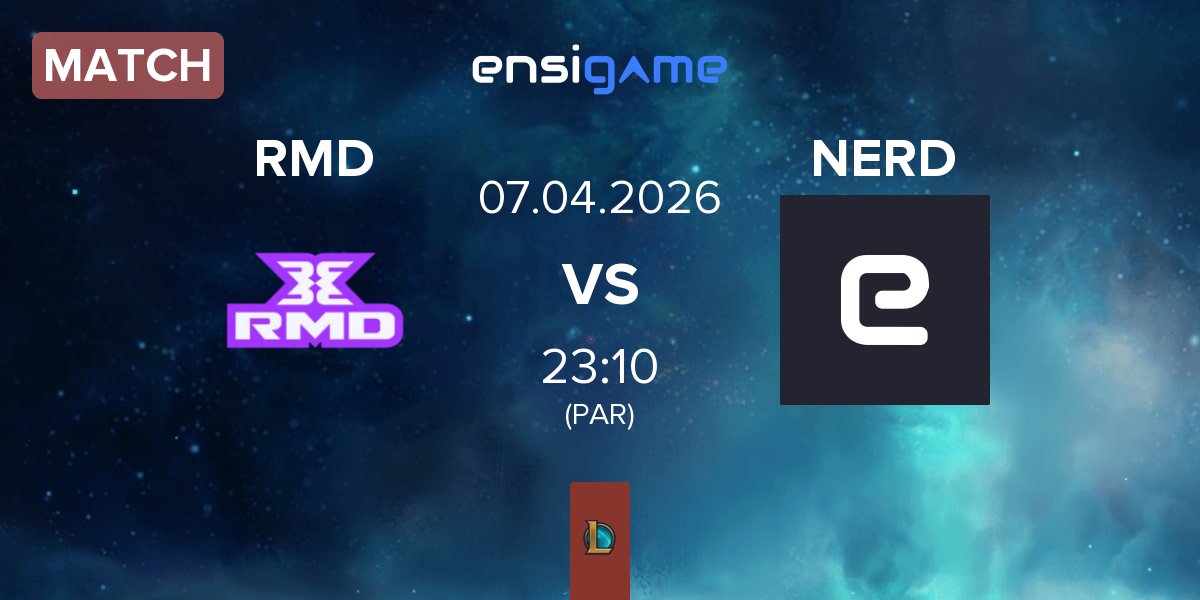 Match RMD Gaming RMD vs Ei Nerd Esports NERD | 07.04