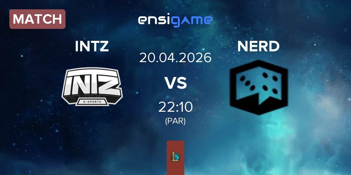 Match INTZ vs Ei Nerd Esports NERD | 20.04