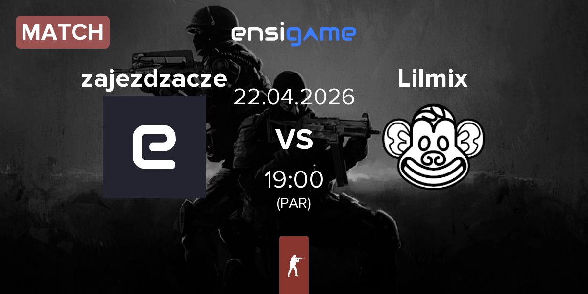 Match zajezdzacze vs Lilmix | 22.04