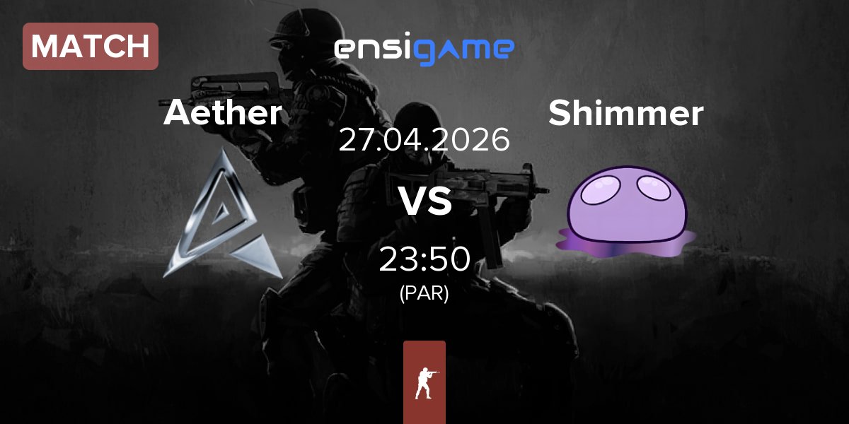 Match Team Aether Aether vs Shimmer | 27.04