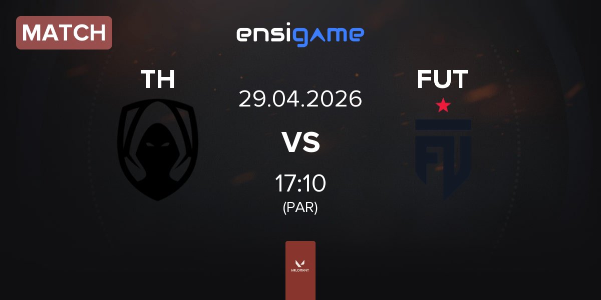 Match Team Heretics TH vs FUT Esports FUT | 29.04