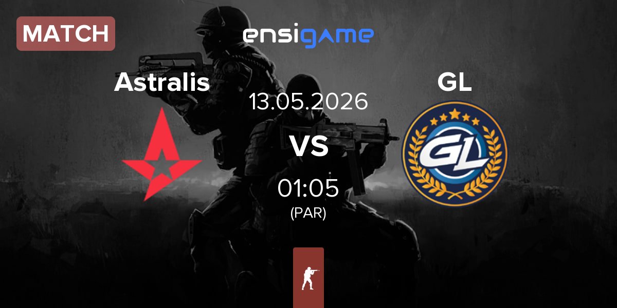 Partida Astralis vs GamerLegion GL | 13.05