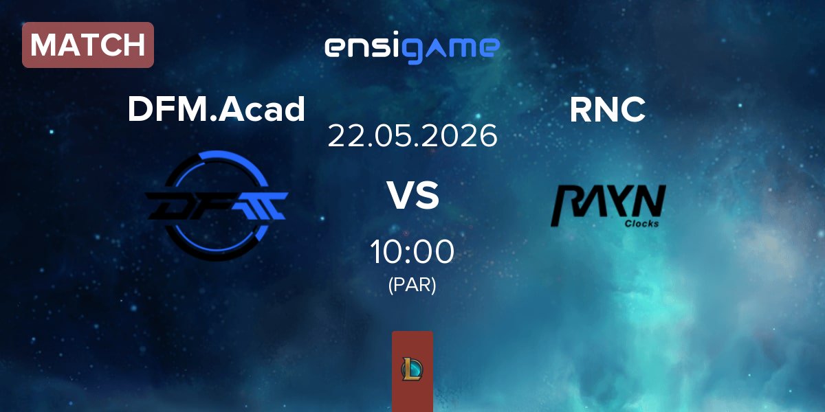 Match DetonatioN FocusMe Academy DFM.Acad vs RAYN Clocks RNC | 22.05