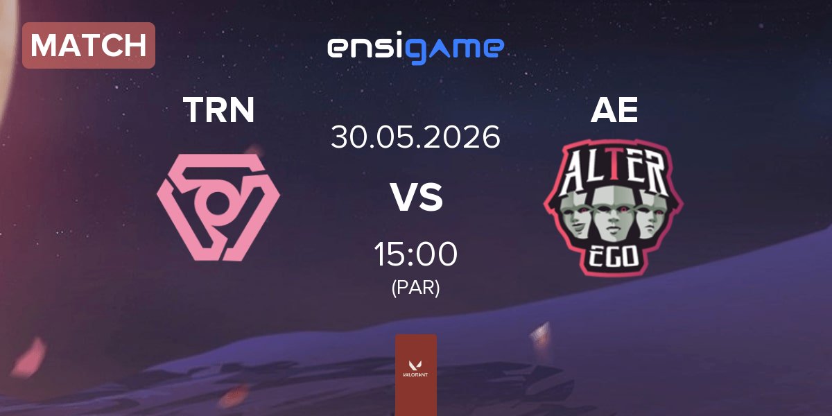 Match TrinitY TRN vs Alter Ego AE | 30.05
