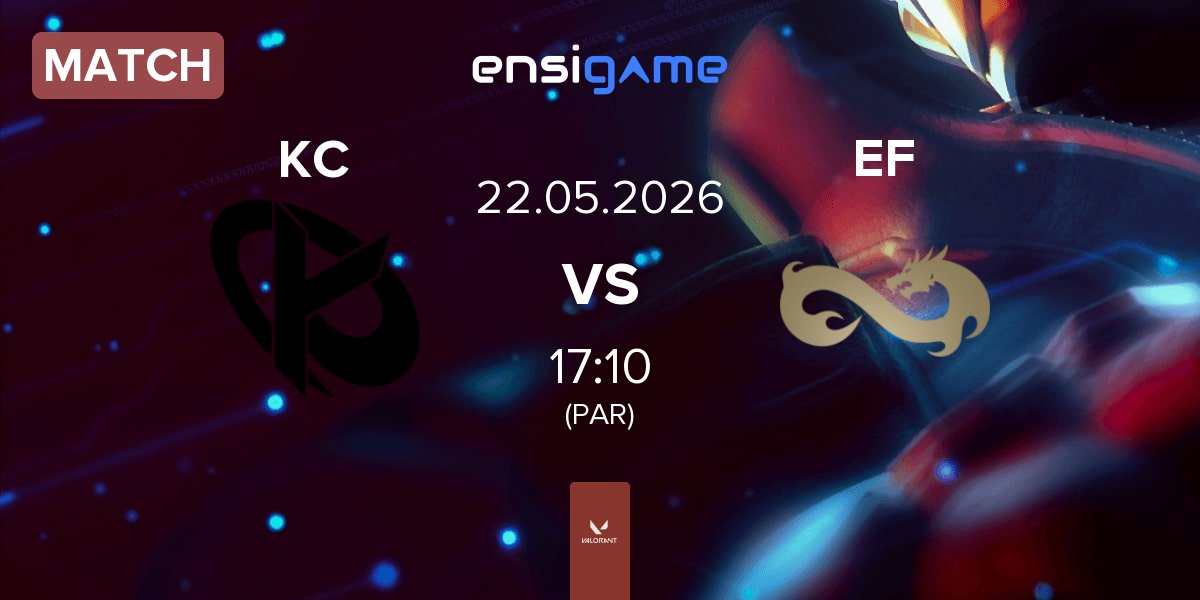 Match Karmine Corp KC vs Eternal Fire EF | 22.05