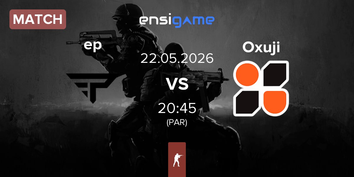 Match eternal premium ep vs Oxuji Esports Oxuji | 22.05