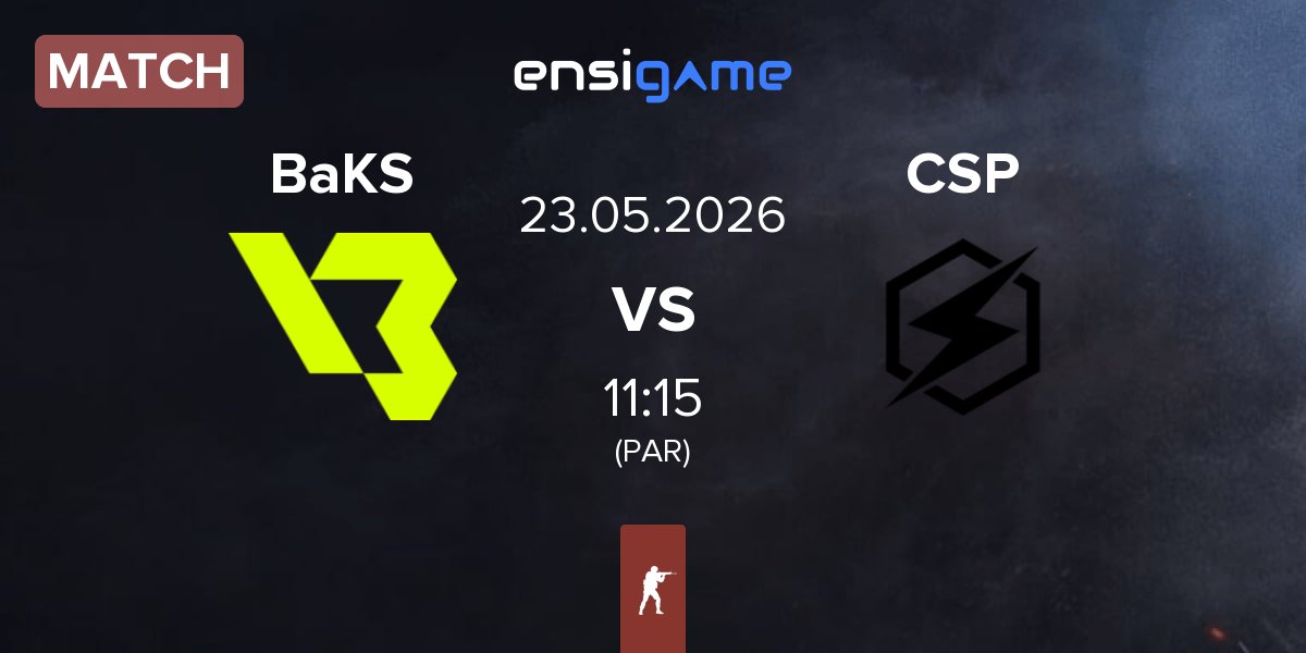 Partida BakS eSports BaKS vs CYBERSHOKE Prospects CSP | 23.05