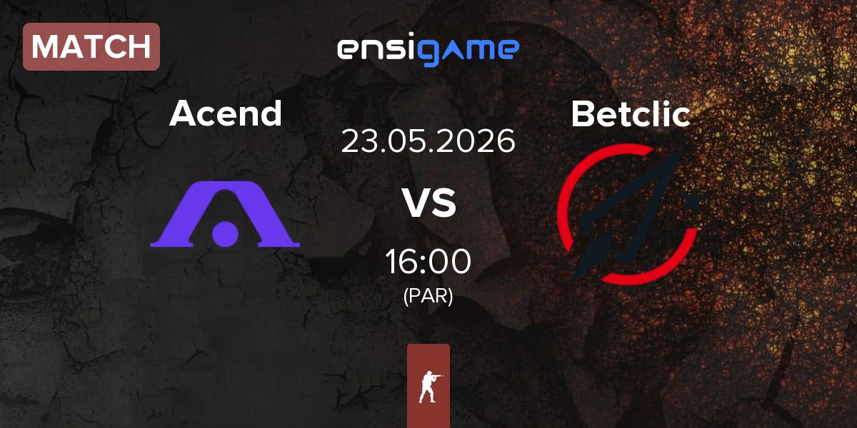 Partida Acend vs Betclic | 23.05