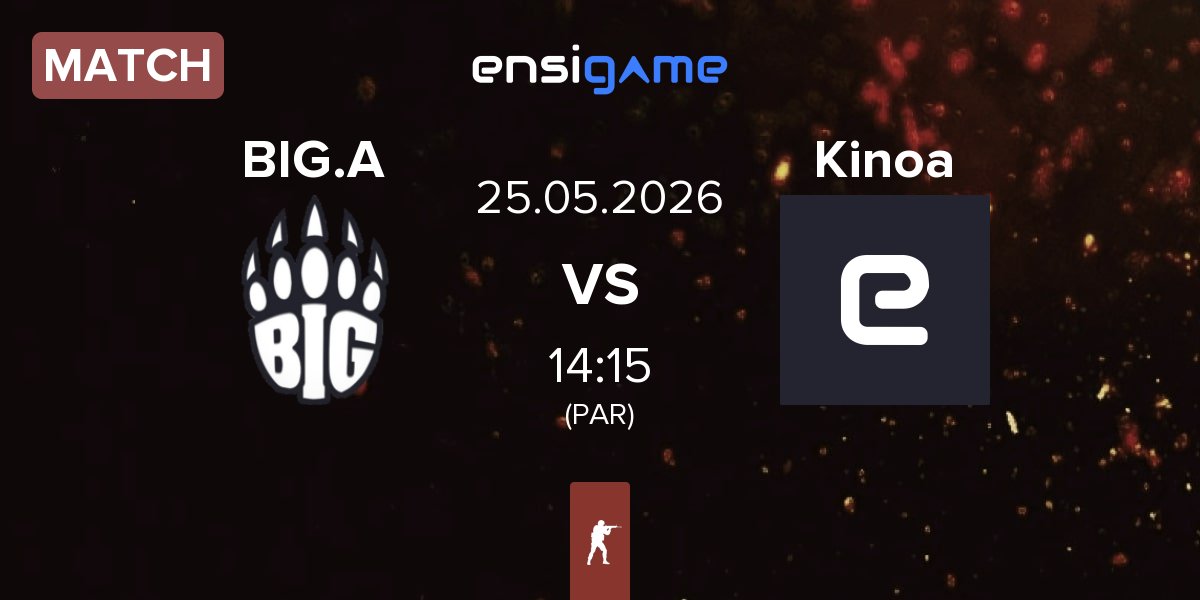 Match BIG Academy BIG.A vs Kinoa | 25.05