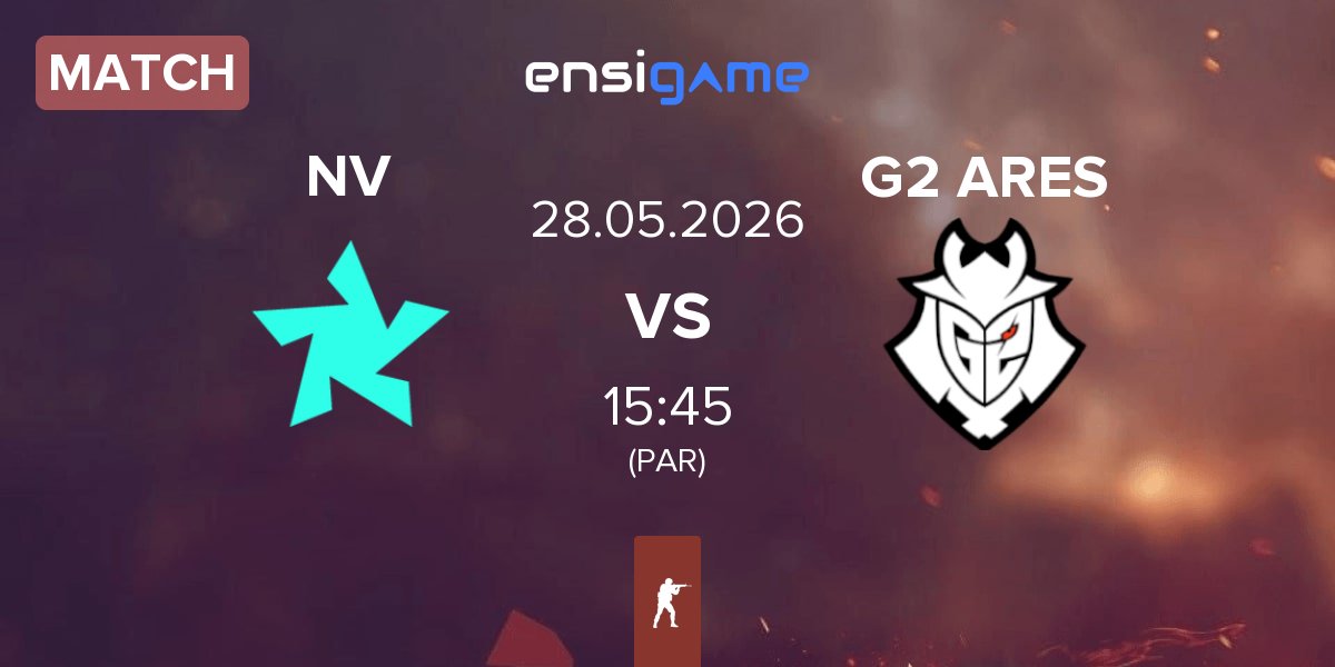 Match NEW VISION NV vs G2 Ares G2 ARES | 28.05