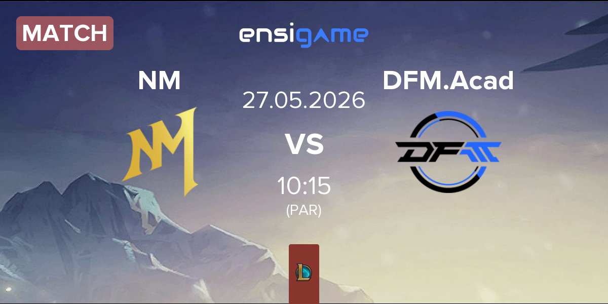 Match New Meta NM vs DetonatioN FocusMe Academy DFM.Acad | 27.05