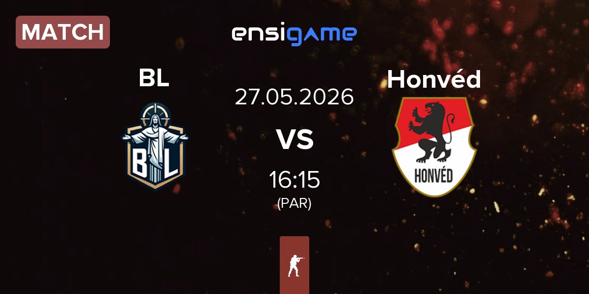 Match brazylijski luz BL vs Honvéd Esports Honvéd | 27.05