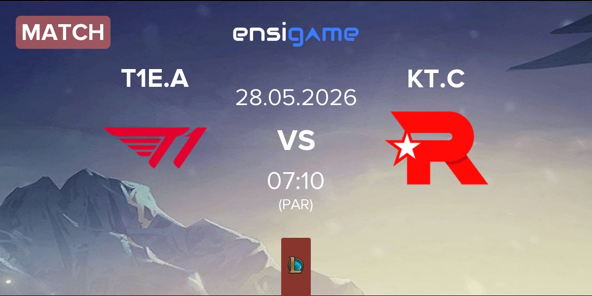 Match T1 Esports Academy T1E.A vs KT Rolster Challengers KT.C | 28.05