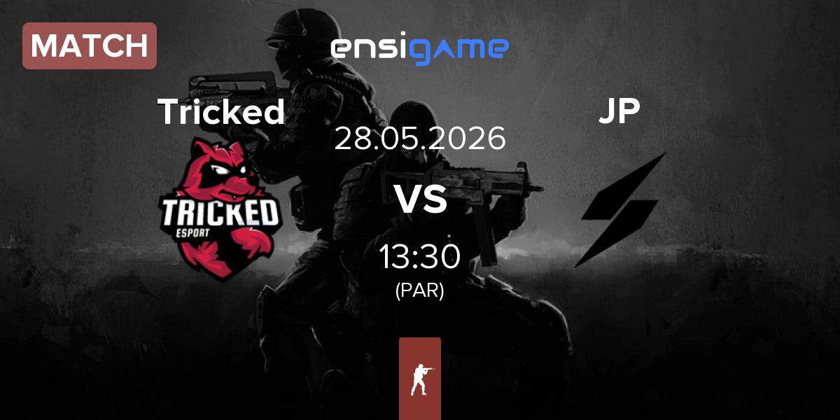 Match Tricked eSports Tricked vs Just Players JP | 28.05