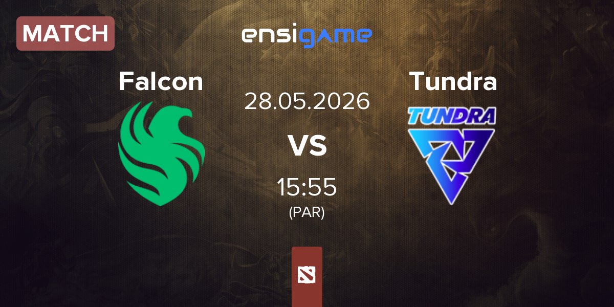 Match Team Falcons Falcon vs Tundra Esports Tundra | 28.05