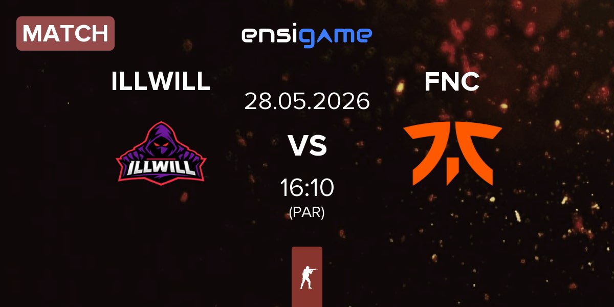 Partida illwill ILLWILL vs Fnatic FNC | 28.05