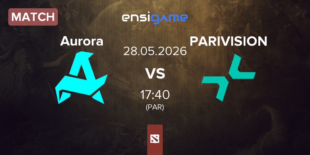 Partida Aurora Gaming Aurora vs PARIVISION | 28.05