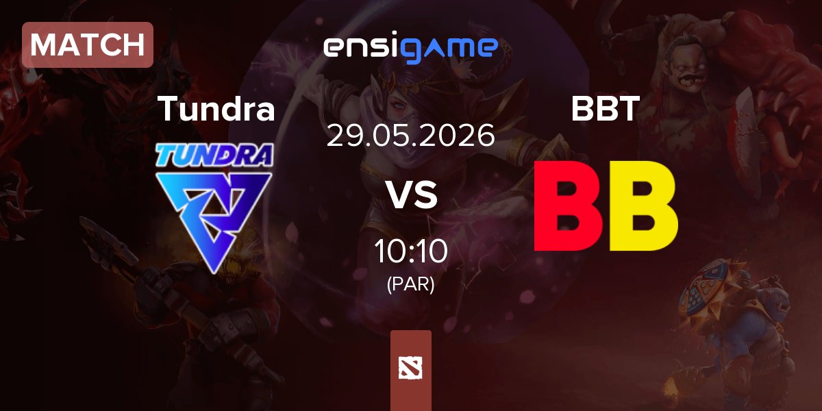 Match Tundra Esports Tundra vs BetBoom Team BBT | 29.05