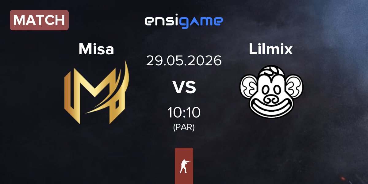 Match Misa Esports Misa vs Lilmix | 29.05