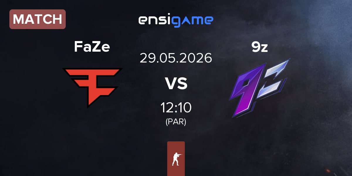 Match FaZe Clan FaZe vs 9z Team 9z | 29.05