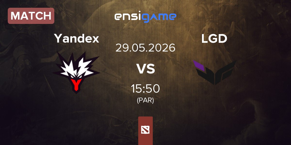 Match Team Yandex Yandex vs LGD Gaming LGD | 29.05