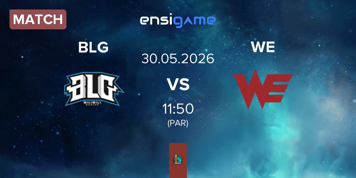 Match Bilibili Gaming BLG vs Team WE WE | 30.05