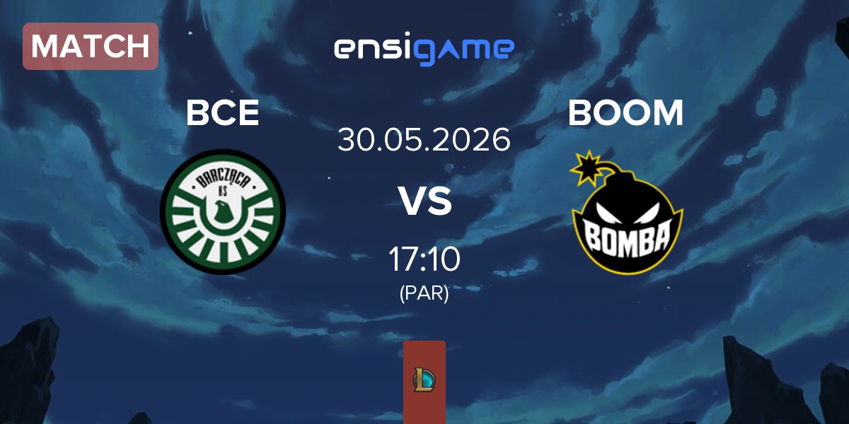 Partida Barcząca Esports BCE vs Bomba Team BOOM | 30.05