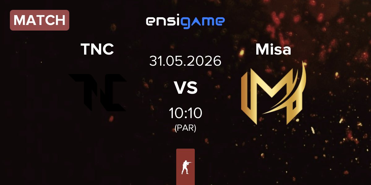 Match TNC vs Misa Esports Misa | 31.05