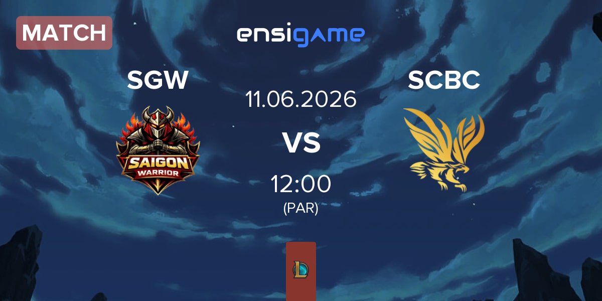 Match Saigon Warriors SGW vs SN CyberCore Esports SCBC | 11.06
