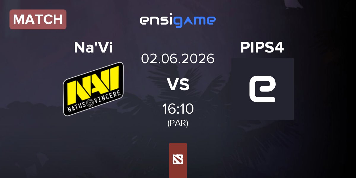 Match Natus Vincere Na'Vi vs Pipsqueak+4 PIPS4 | 02.06