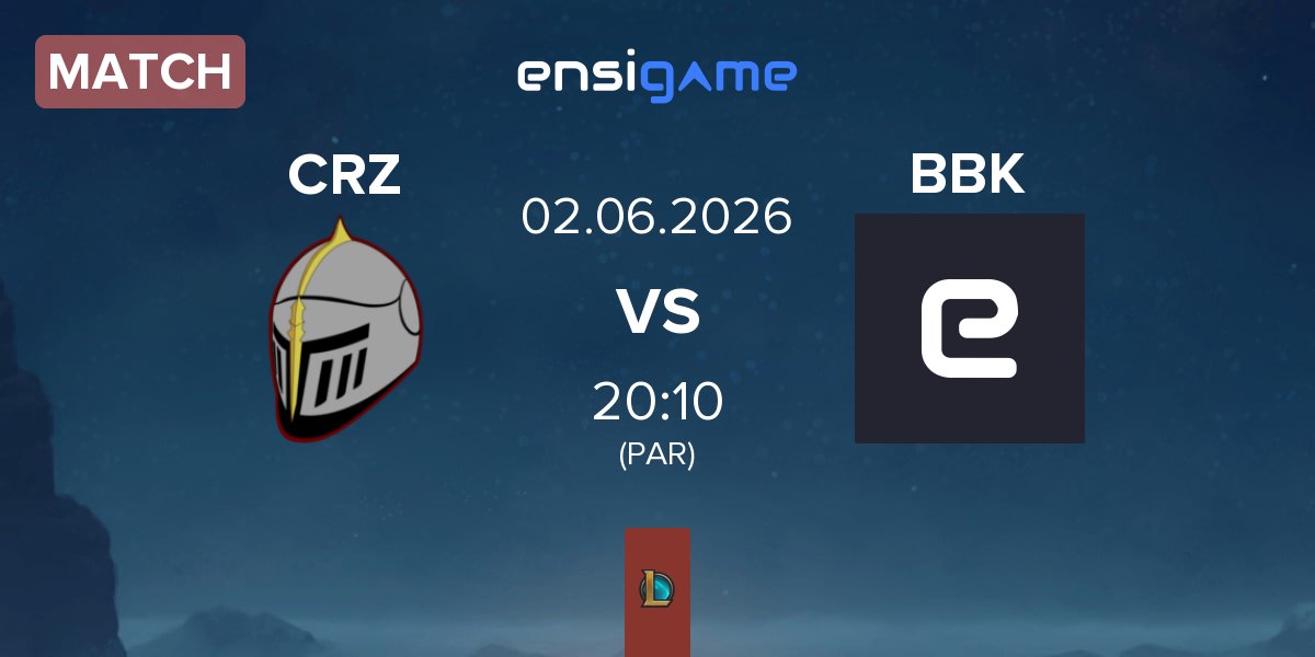 Partida Crusaders CRZ vs Bubliki BBK | 02.06
