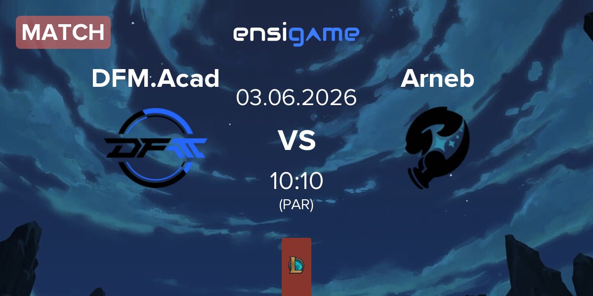 Match DetonatioN FocusMe Academy DFM.Acad vs Arneb | 03.06