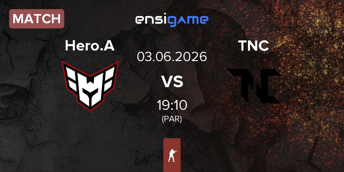 Partida HEROIC Academy Hero.A vs TNC | 03.06