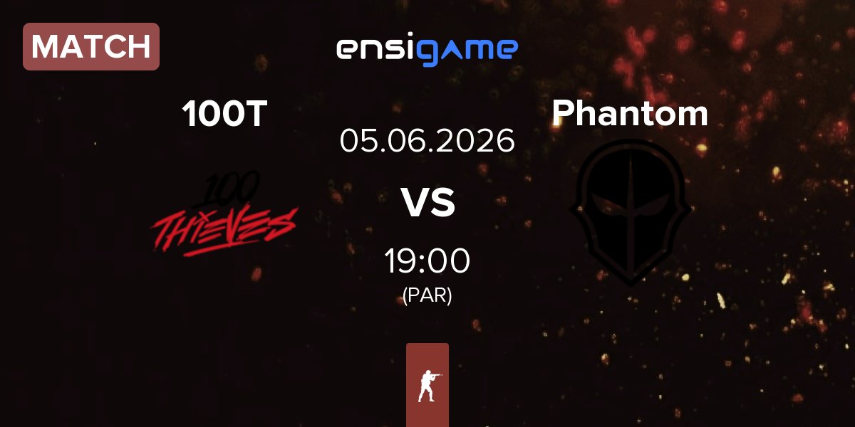 Partida 100 Thieves 100T vs Phantom | 05.06