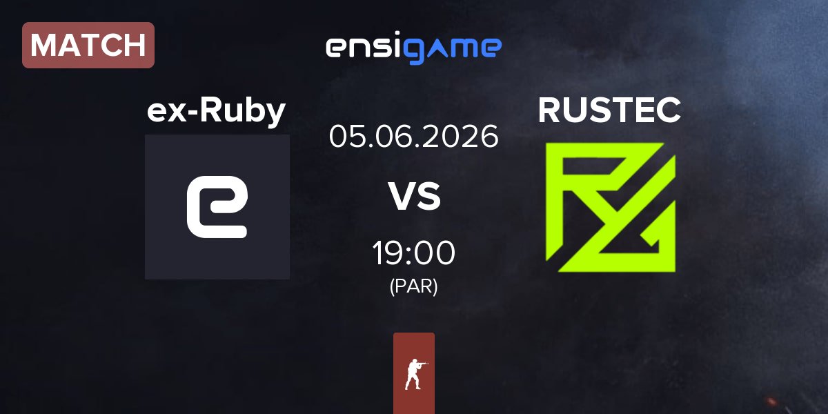 Match ex-RUBY ex-Ruby vs RUSTEC | 05.06