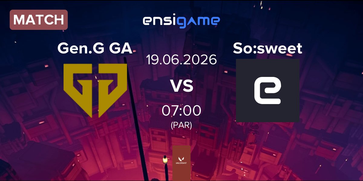 Partida Gen.G Global Academy Gen.G GA vs So:sweet | 19.06