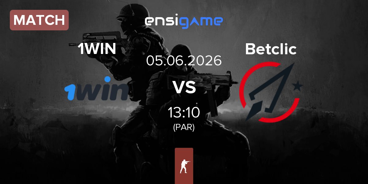 Partida 1w Team 1WIN vs Betclic | 05.06